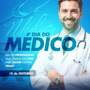 Dia do Médico - 18 de outubro