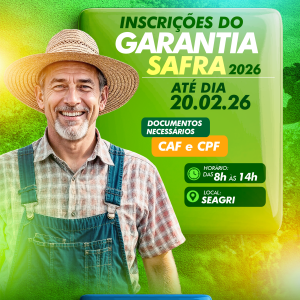 Inscrições do Garantia Safra 2026 seguem abertas em Queimadas até 20 de fevereiro